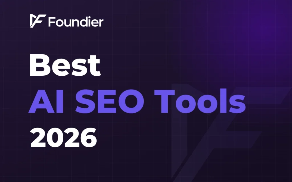 Best AI SEO Tools in 2026 (Tested and Compared)